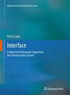 Interface: A Guide for Professionals Supporting the Criminal Justice System