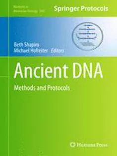Ancient DNA: Methods and Protocols