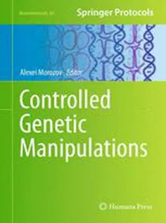Controlled Genetic Manipulations