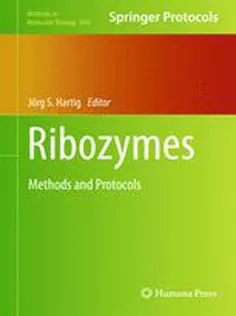 Ribozymes: Methods and Protocols1