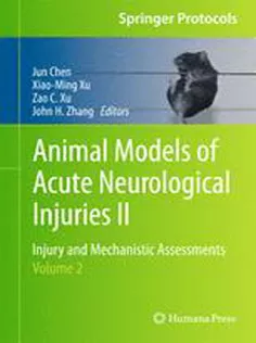 Animal Models of Acute Neurological Injuries II, Vol 2