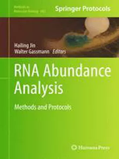 RNA Abundance Analysis: Methods and Protocols1