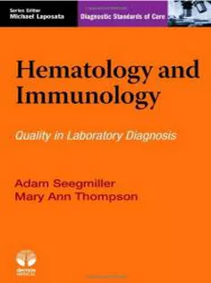 Hematology and Immunology: Diagnostic Standards of Care