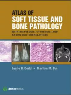 Atlas of Soft Tissue and Bone Pathology