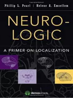 Neuro-Logic: A Primer on Localization