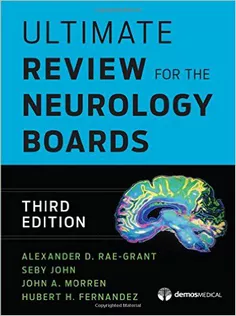 Ultimate Review for the Neurology Boards