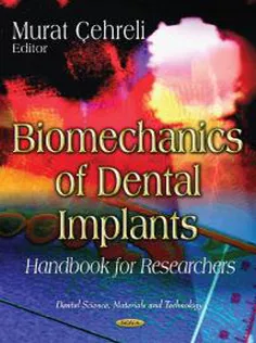 Biomechanics of Dental Implants: Handbook for Researchers