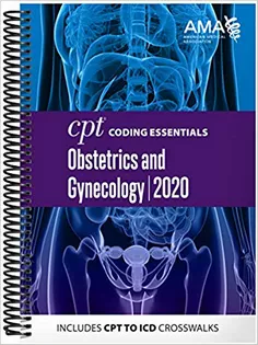 CPT Coding Essentials Obstetrics and Gynecology 2020