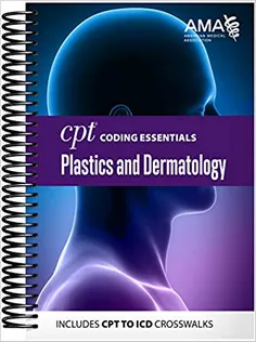 CPT Coding Essentials for Plastics and Dermatology 2020