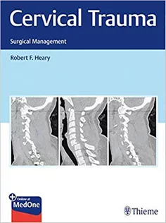 Cervical Trauma: Surgical Management