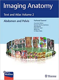 Imaging Anatomy: Text and Atlas Volume 2: Abdomen and Pelvis