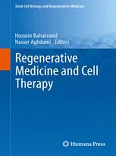 Regenerative Medicine and Cell Therapy