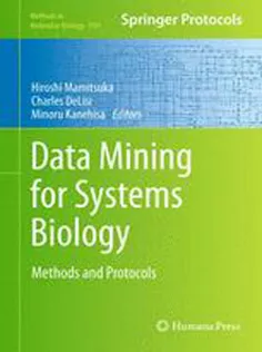Data Mining for Systems Biology: Methods and Protocols