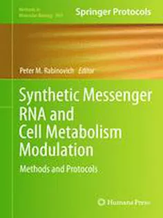 Synthetic Messenger RNA and Cell Metabolism Modulation: Methods and Protocols