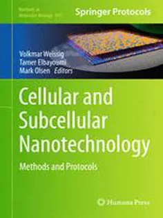 Cellular and Subcellular Nanotechnology: Methods and Protocols