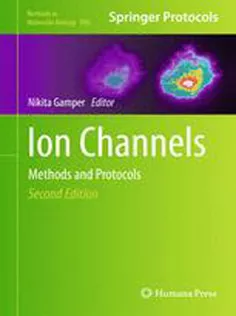 Ion Channels: Methods and Protocols