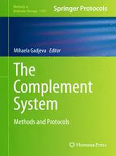 The Complement System: Methods and Protocols