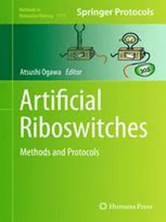 9781627037549 Artificial Riboswitches: Methods and Protocols