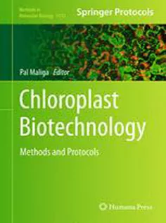 9781627039949 Chloroplast Biotechnology: Methods and Protocols