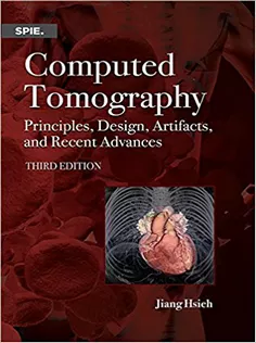 Computed Tomography: Principles, Design, Artifacts, and Recent Advances