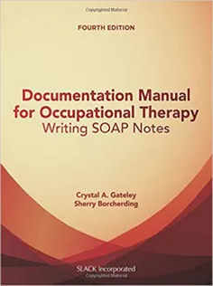 Documentation Manual for Occupational Therapy