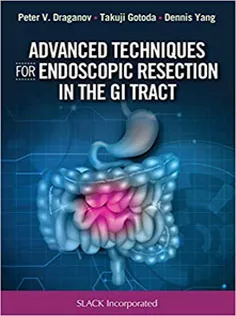 9781630914592 Advanced Techniques for Endoscopic Resection in the GI Tract