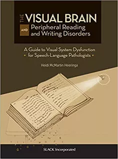9781630915414 The Visual Brain and Peripheral Reading and Writing Disorders