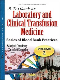 A Textbook on Laboratory and Clinical Transfusion Medicine: Vol 2