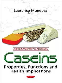 Caseins: Properties, Functions and Health Implications