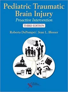 Pediatric Traumatic Brain Injury: Proactive Intervention