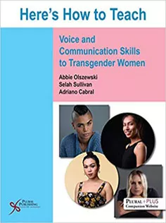 Here's How to Teach Voice and Communication Skills to Transgender Women