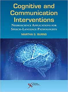 Cognitive and Communication Interventions