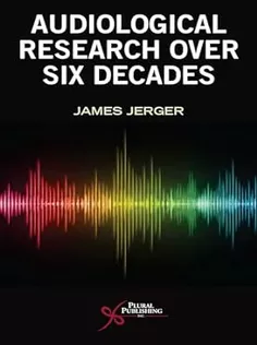 Audiological Research Over Six Decades