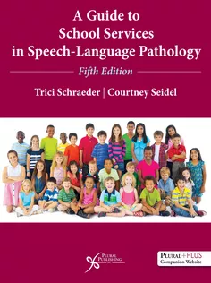 A Guide to School Services in Speech-Language Pathology