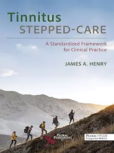 Tinnitus Stepped-Care: A Standardized Framework for Clinical Practice