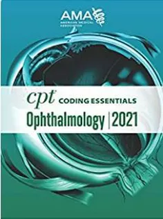 CPT Coding Essentials for Ophthalmology 2021