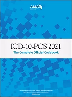 ICD-10-PCs 2021: The Complete Official Codebook