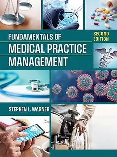 Fundamentals of Medical Practice Management