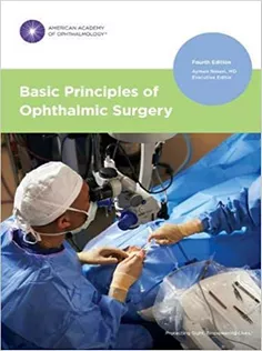 Basic Principles of Ophthalmic Surgery