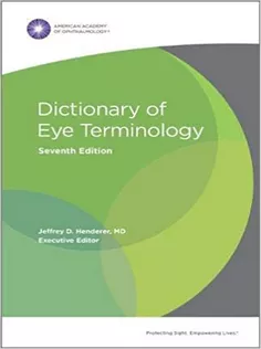 Dictionary of Eye Terminology
