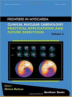 Clinical Nuclear Cardiology: Practical Applications and Future Directions