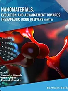 Nanomaterials: Evolution and Advancement Towards Therapeutic Drug Delivery