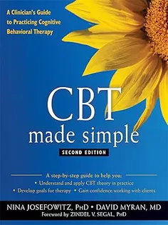 9781684034550 CBT Made Simple: A Clinician's Guide to Practicing Cognitive Behavioral Therapy