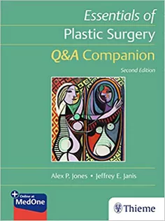 Essentials of Plastic Surgery: Q&A Companion
