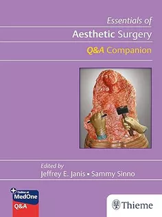 Essentials of Aesthetic Surgery Q&A Companion
