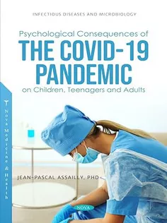 Psychological Consequences of Covid-19 on Children, Teenagers and Adults