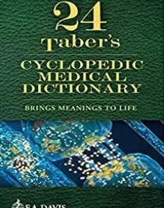 Taber’s Cyclopedic Medical Dictionary