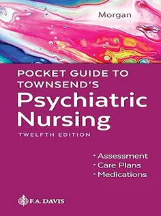 Pocket Guide to Townsend's Psychiatric Nursing