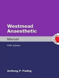 Westmead Anaesthetic Manual, 5Th Edition