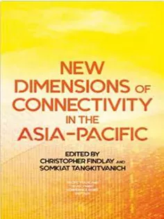 New Dimensions of Connectivity in the Asia-Pacific (PAFTAD)